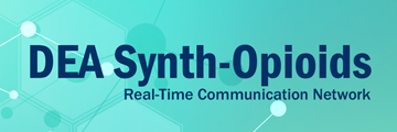 NFLIS DEA Synth-Opioids Real-time Communication Network